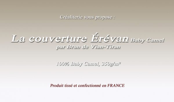 Couverture de lit Érévan 350 gr/m² Brun de Vian-Tiran 100 % Baby Camel Fabrcation Française